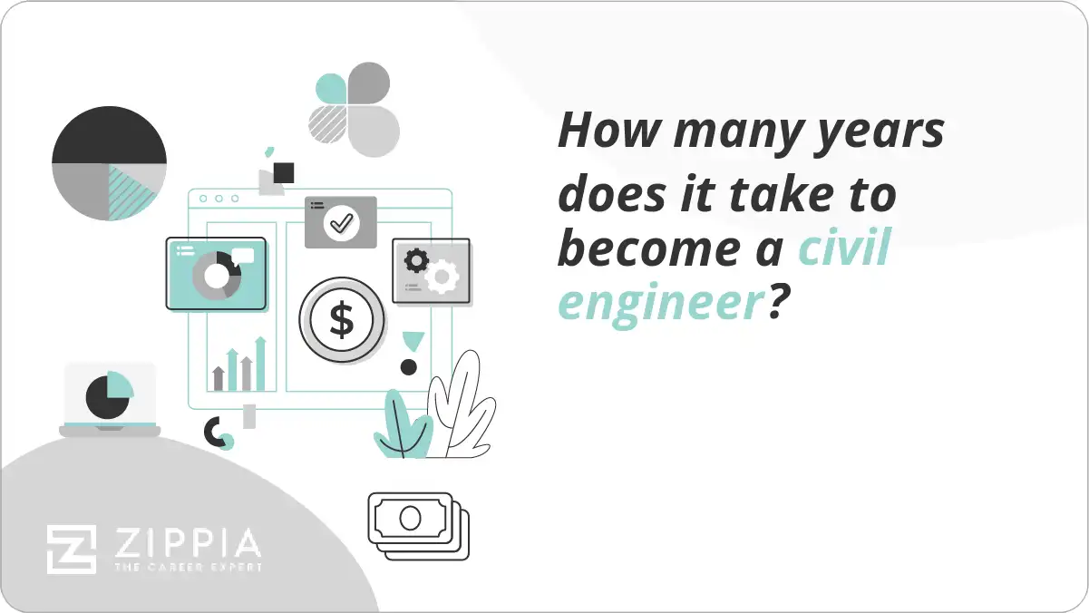 How many years does it take to a civil engineer? Zippia