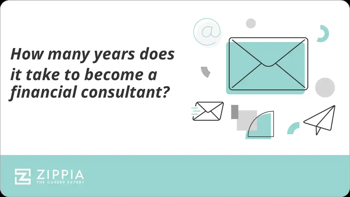 How many years does it take to become a financial consultant?