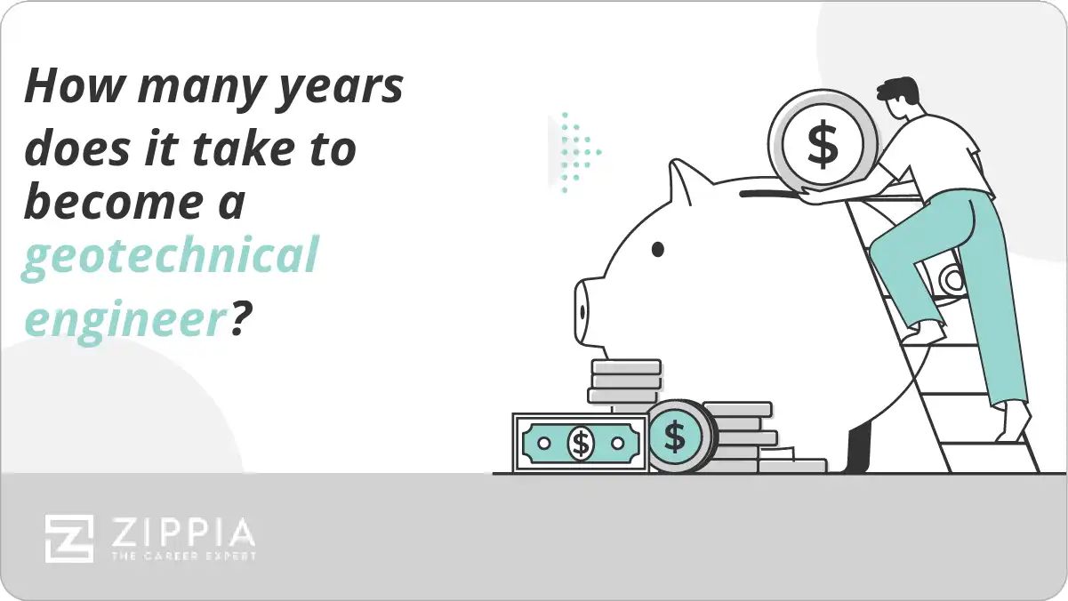How many years does it take to become a geotechnical engineer?