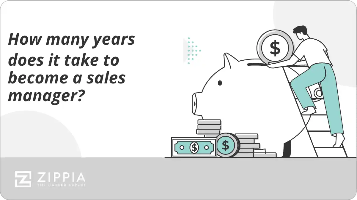 How many years does it take to become a sales manager?
