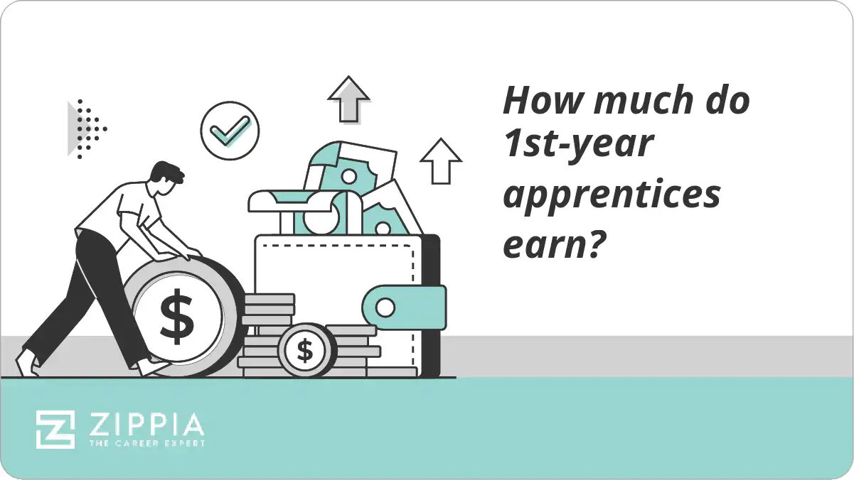 How much do 1styear apprentices earn? Zippia