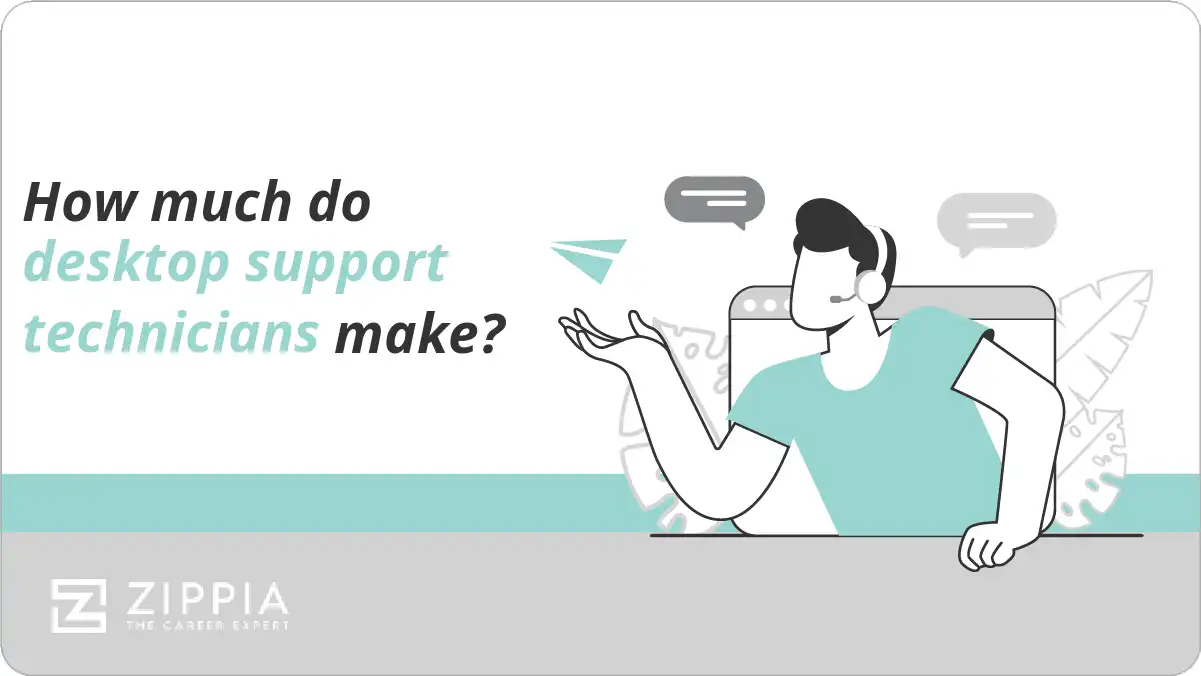 How much do desktop support technicians make? Zippia