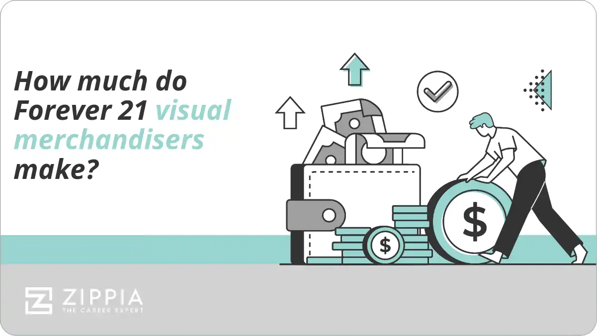 How much do Forever 21 visual merchandisers make?