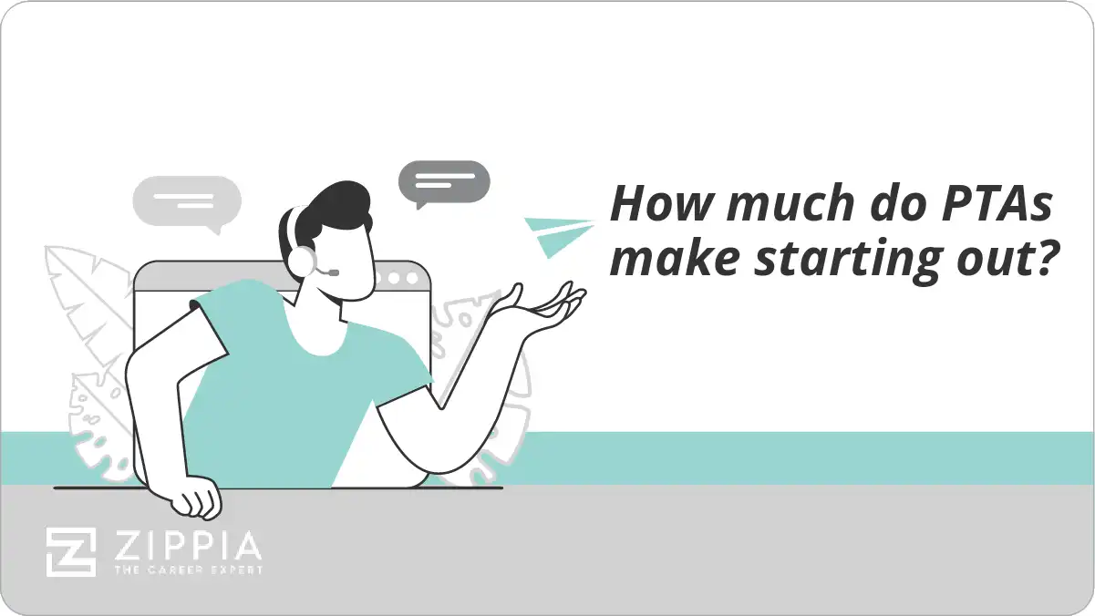 How much do PTAs make starting out?