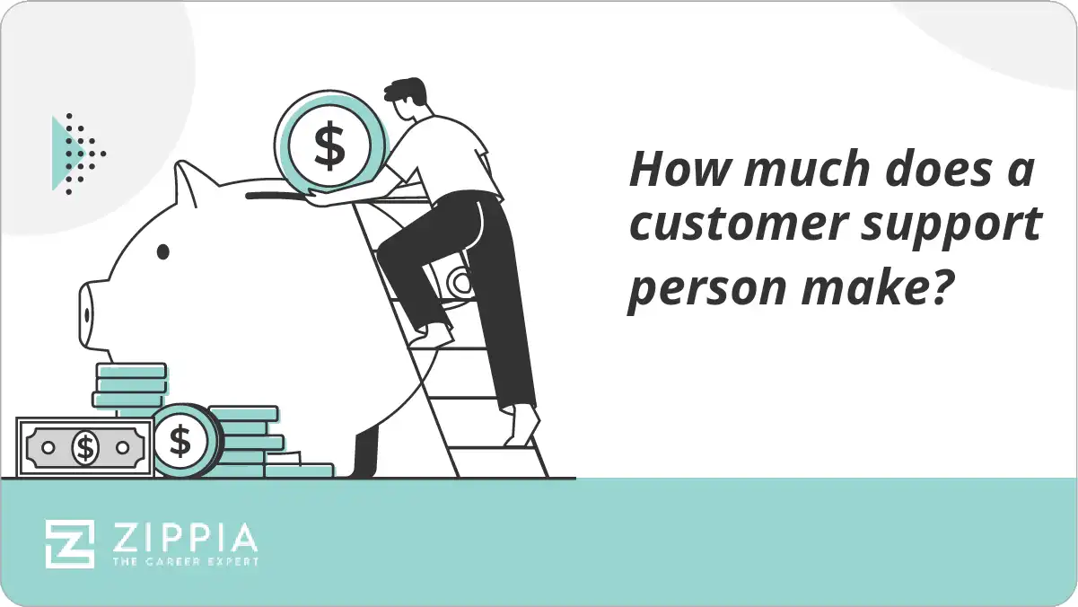 How much does a customer support person make?