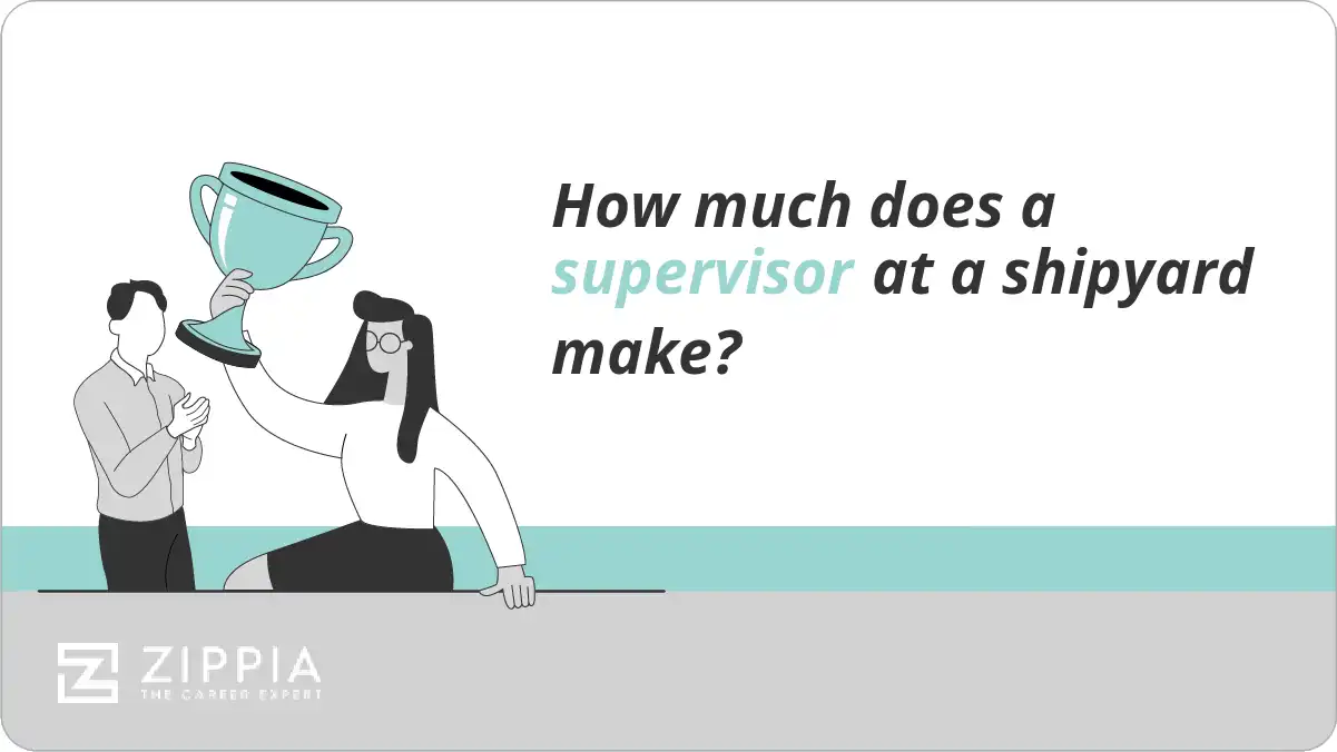 How much does a supervisor at a shipyard make?