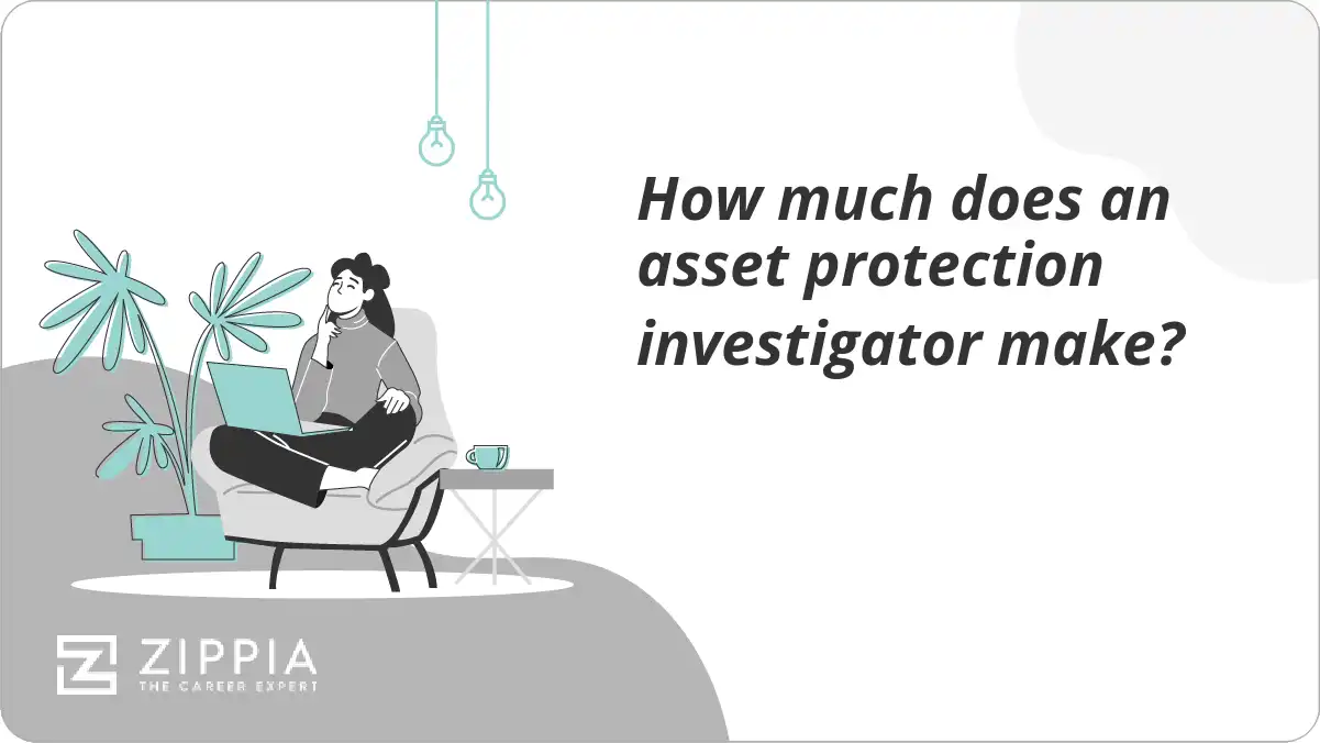 How much does an asset protection investigator make?