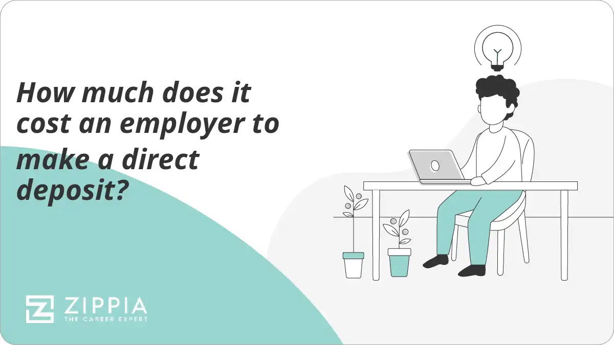 How much does it cost an employer to make a direct deposit?