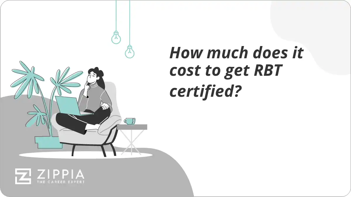 How much does it cost to get RBT certified?
