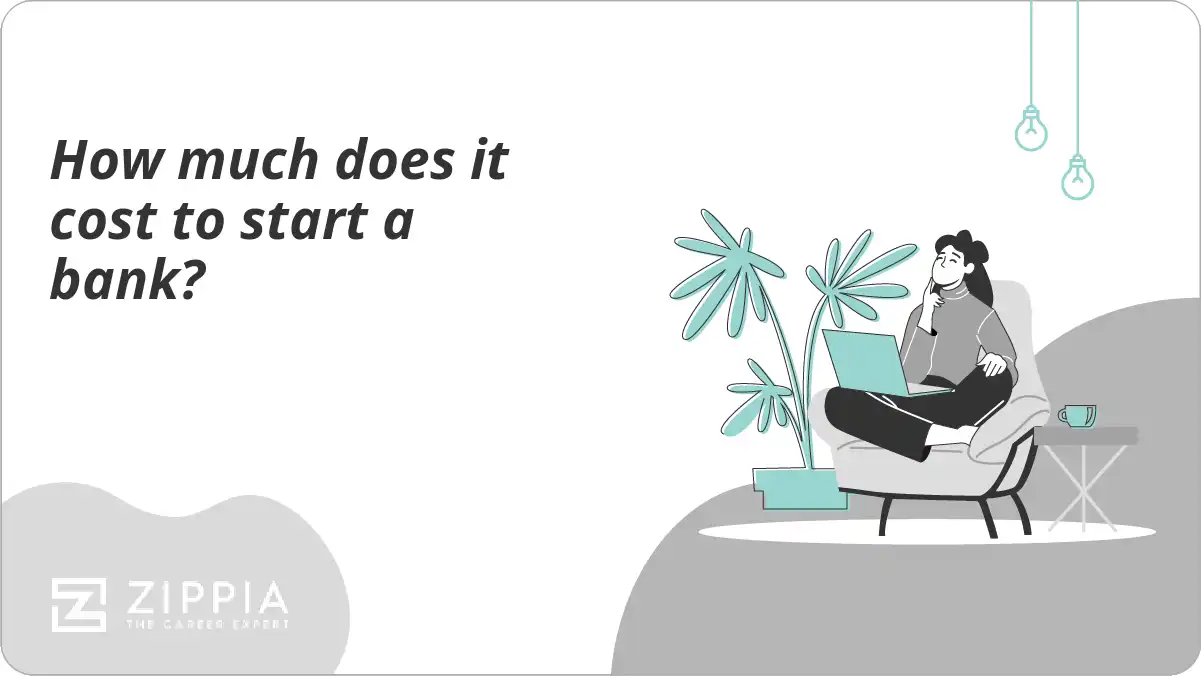How much does it cost to start a bank?