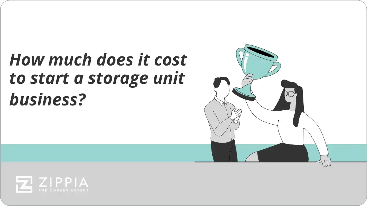 How much does it cost to start a storage unit business? Zippia