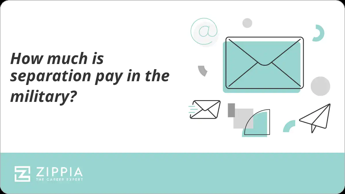 How much is separation pay in the military? Zippia