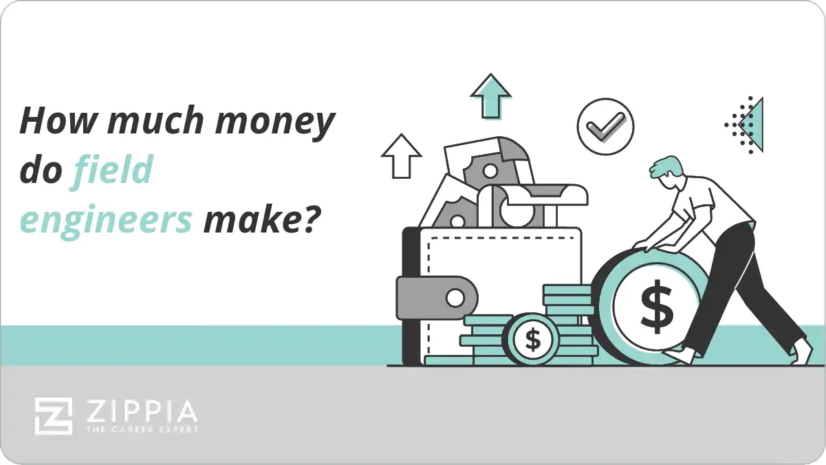 How much money do field engineers make?