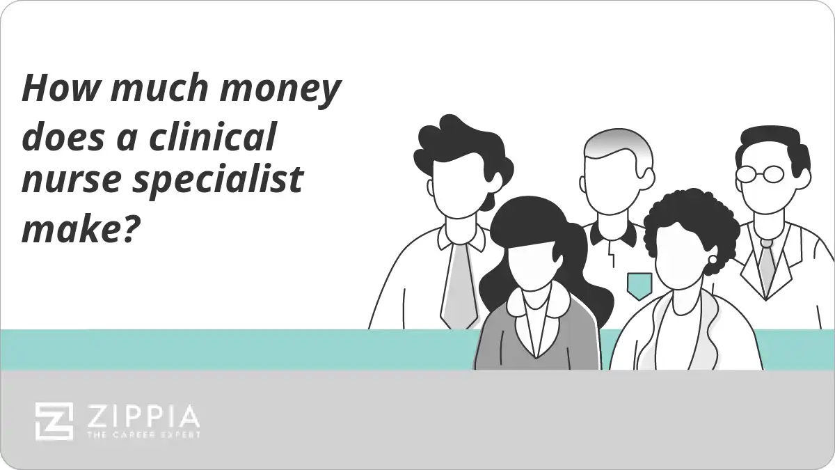 How much money does a clinical nurse specialist make?