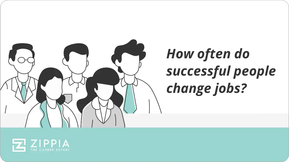 How often do successful people change jobs?