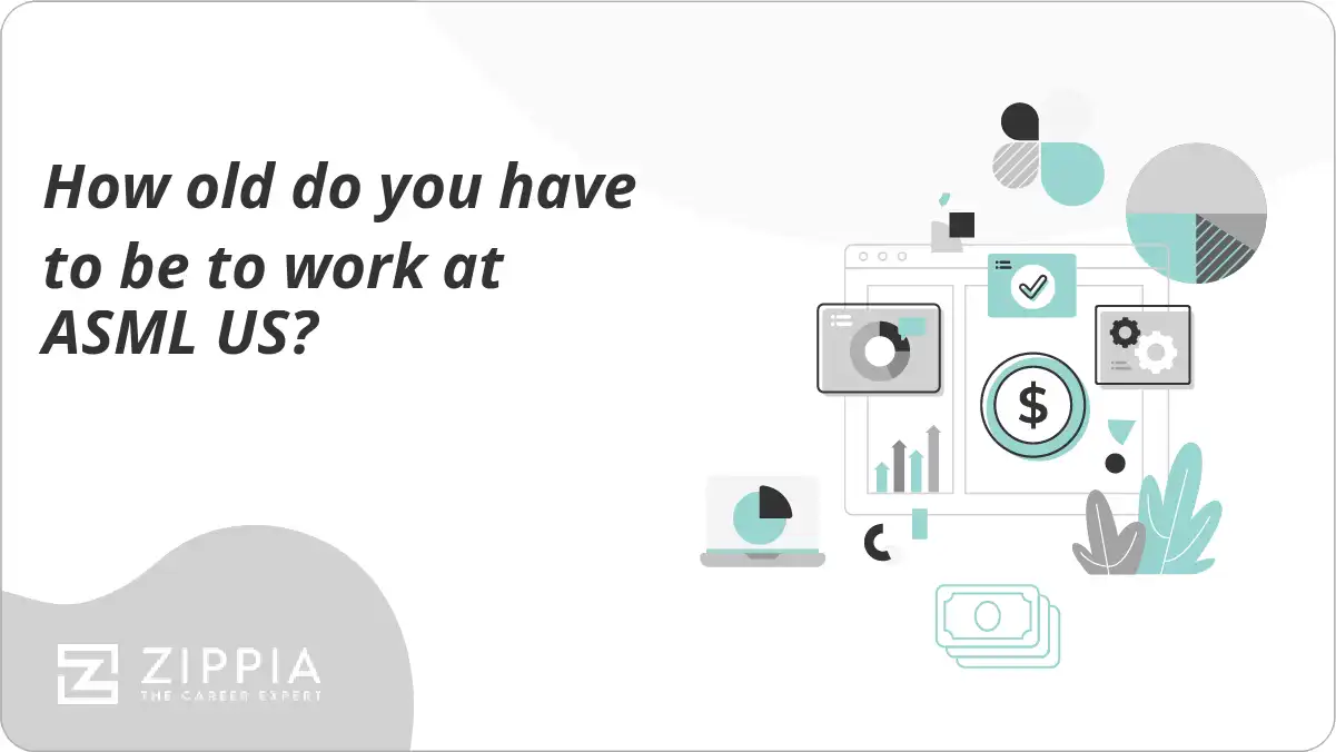 How old do you have to be to work at ASML US?
