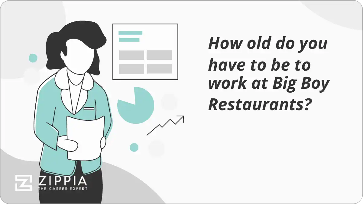 How old do you have to be to work at Big Boy Restaurants?