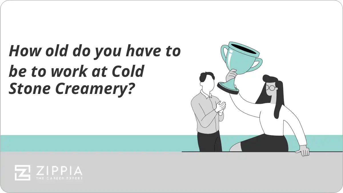 How old do you have to be to work at Cold Stone Creamery?