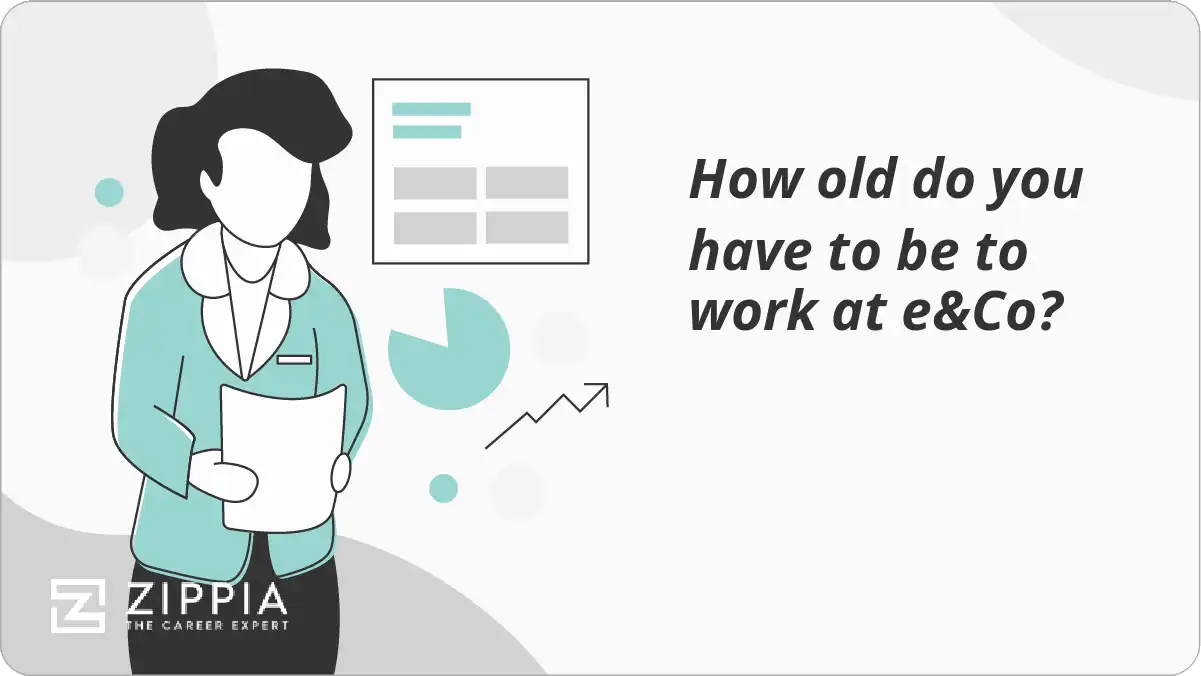 How old do you have to be to work at e&Co?
