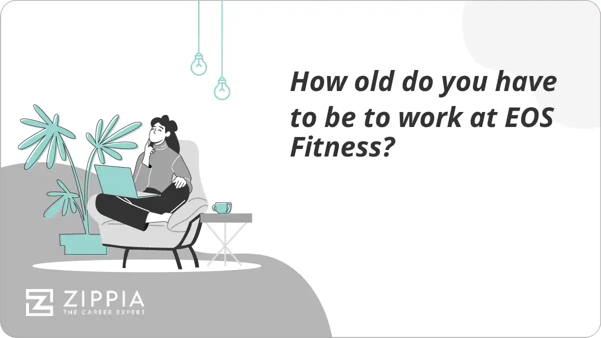 How old do you have to be to work at EOS Fitness?