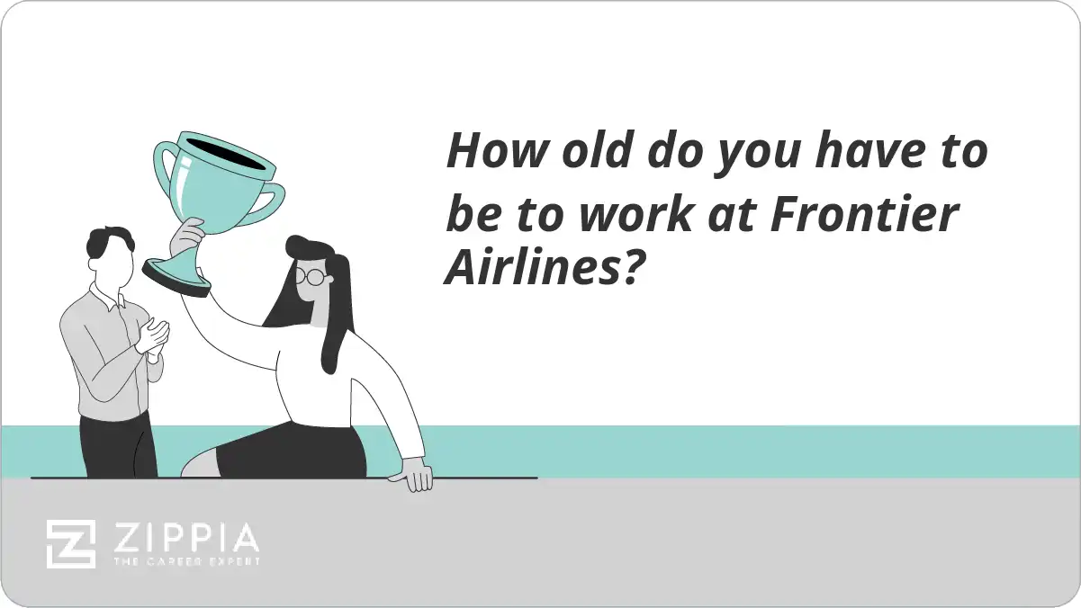 How old do you have to be to work at Frontier Airlines?