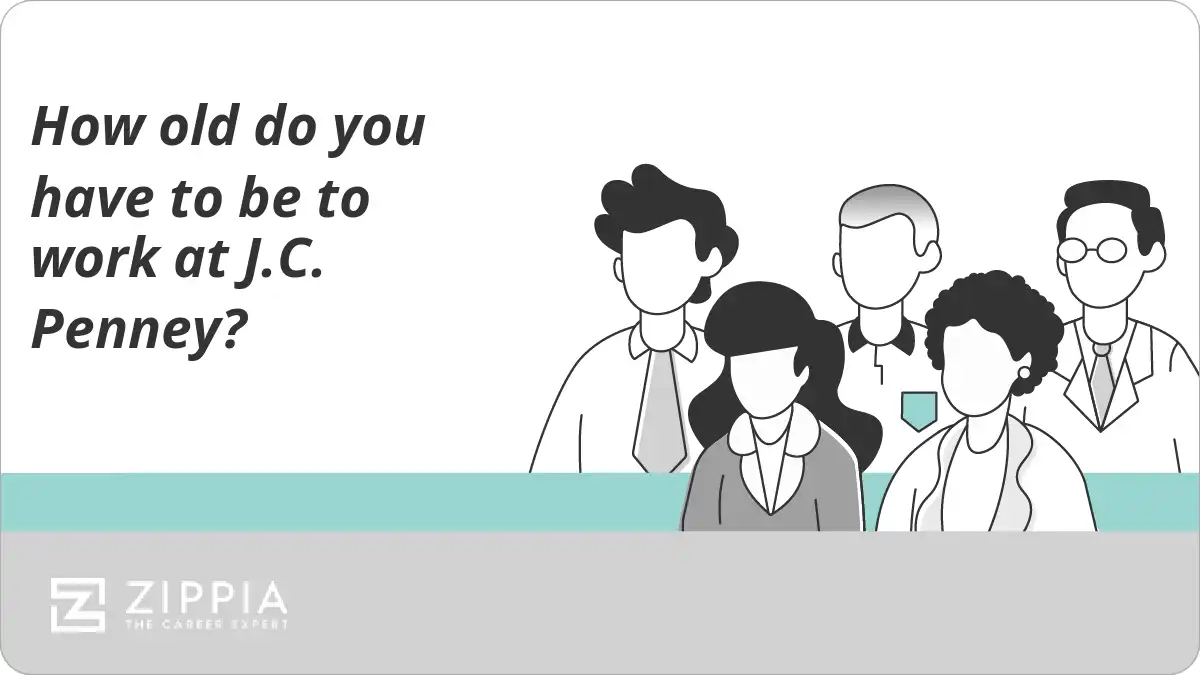 How old do you have to be to work at J.C. Penney?