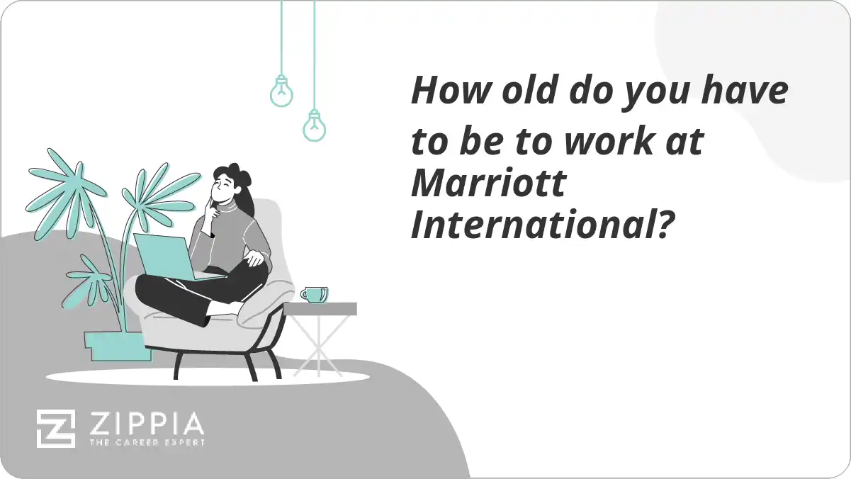 How old do you have to be to work at Marriott International?