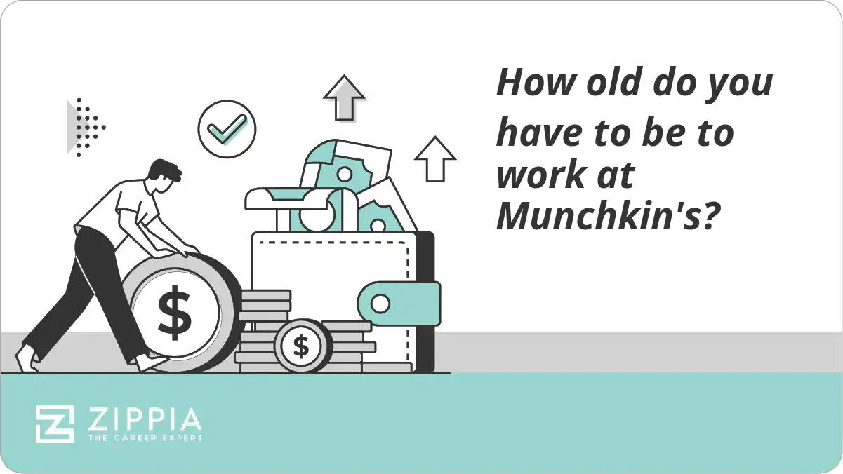 How old do you have to be to work at Munchkin's?