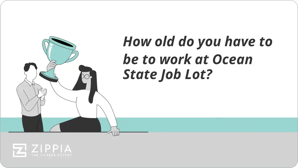 How old do you have to be to work at Ocean State Job Lot?
