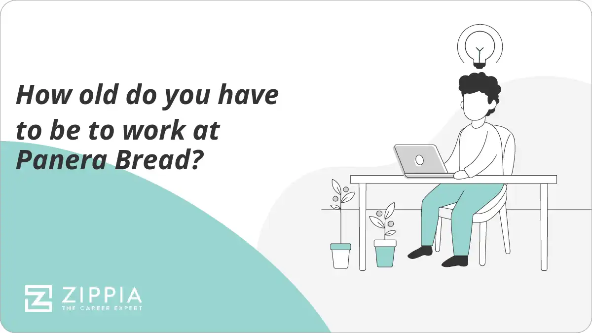 How old do you have to be to work at Panera Bread? Zippia