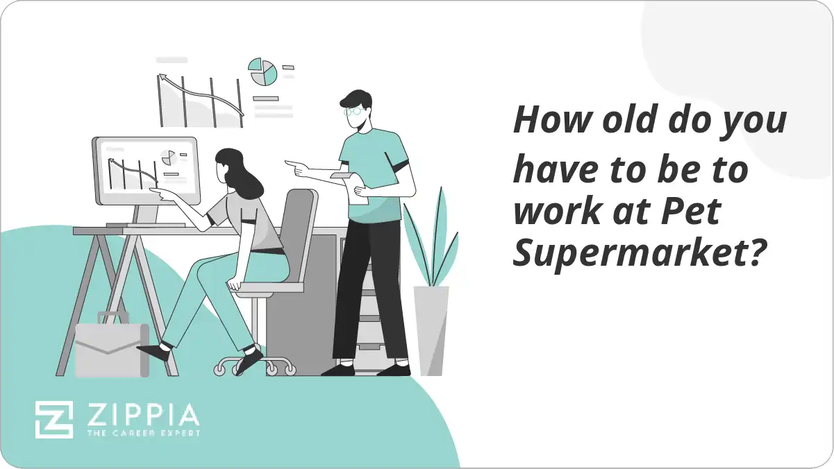 How old do you have to be to work at Pet Supermarket? Zippia