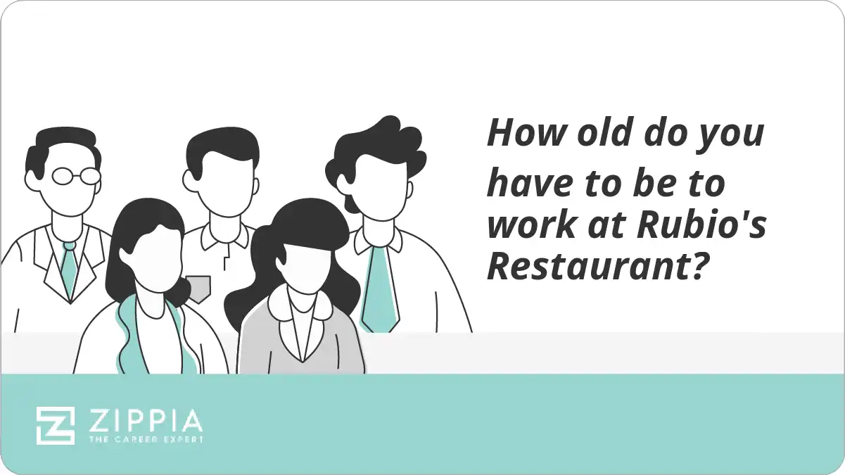 How old do you have to be to work at Rubio's Restaurant?