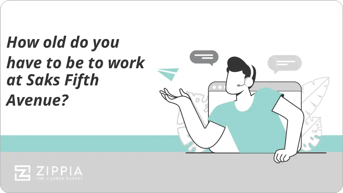 How old do you have to be to work at Saks Fifth Avenue?