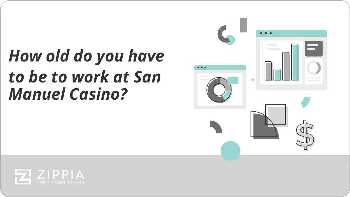 How old do you have to be to work at San Manuel Casino?