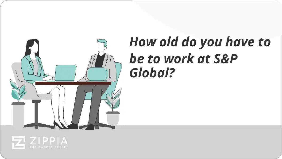 How old do you have to be to work at S&P Global?
