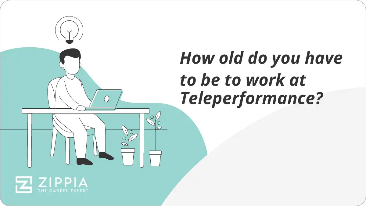 How old do you have to be to work at Teleperformance?