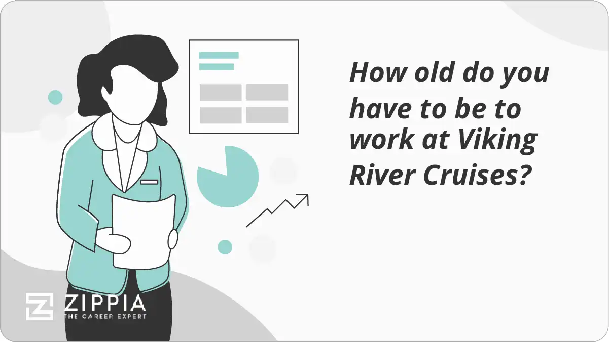 How old do you have to be to work at Viking River Cruises?