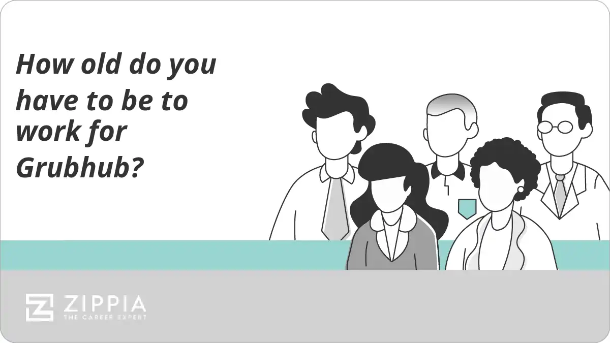 How old do you have to be to work for Grubhub?