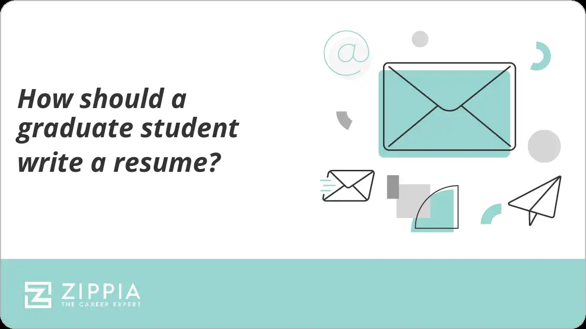 How should a graduate student write a resume?