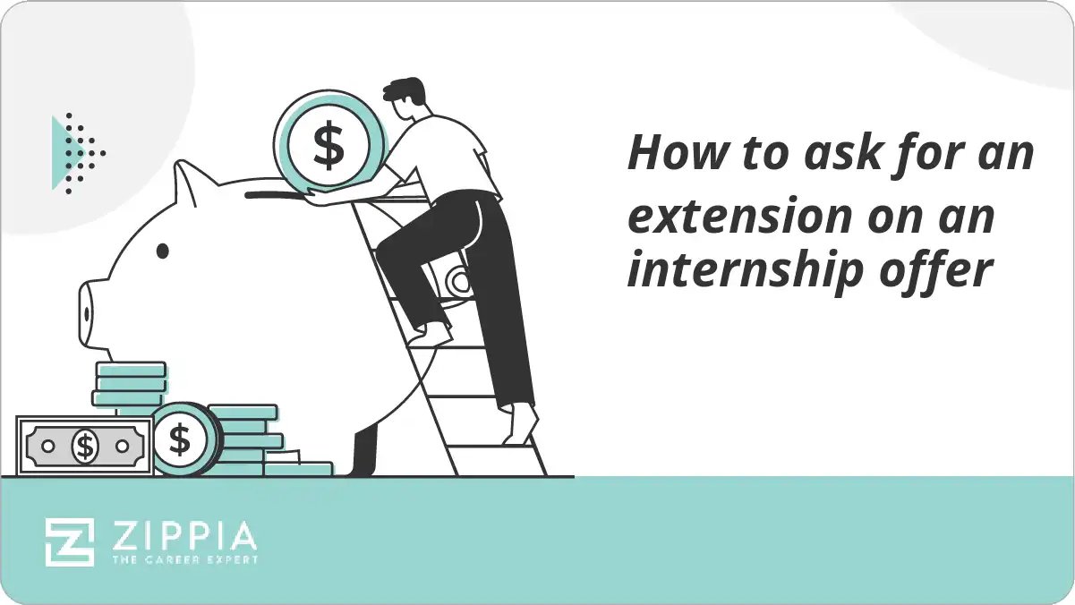 How to ask for an extension on an internship offer