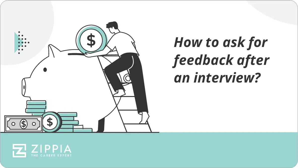 How to ask for feedback after an interview Zippia