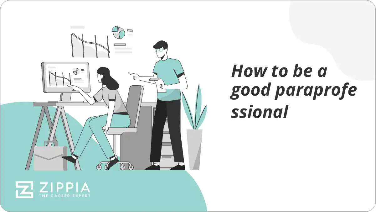 How to be a good paraprofessional