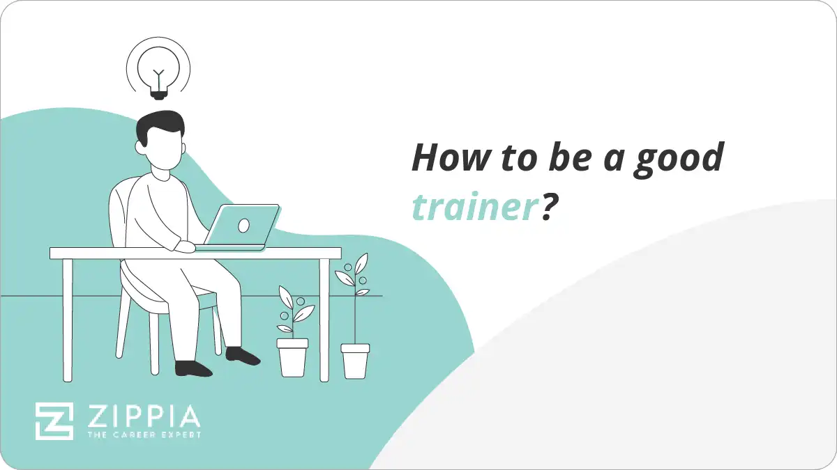How to be a good trainer?