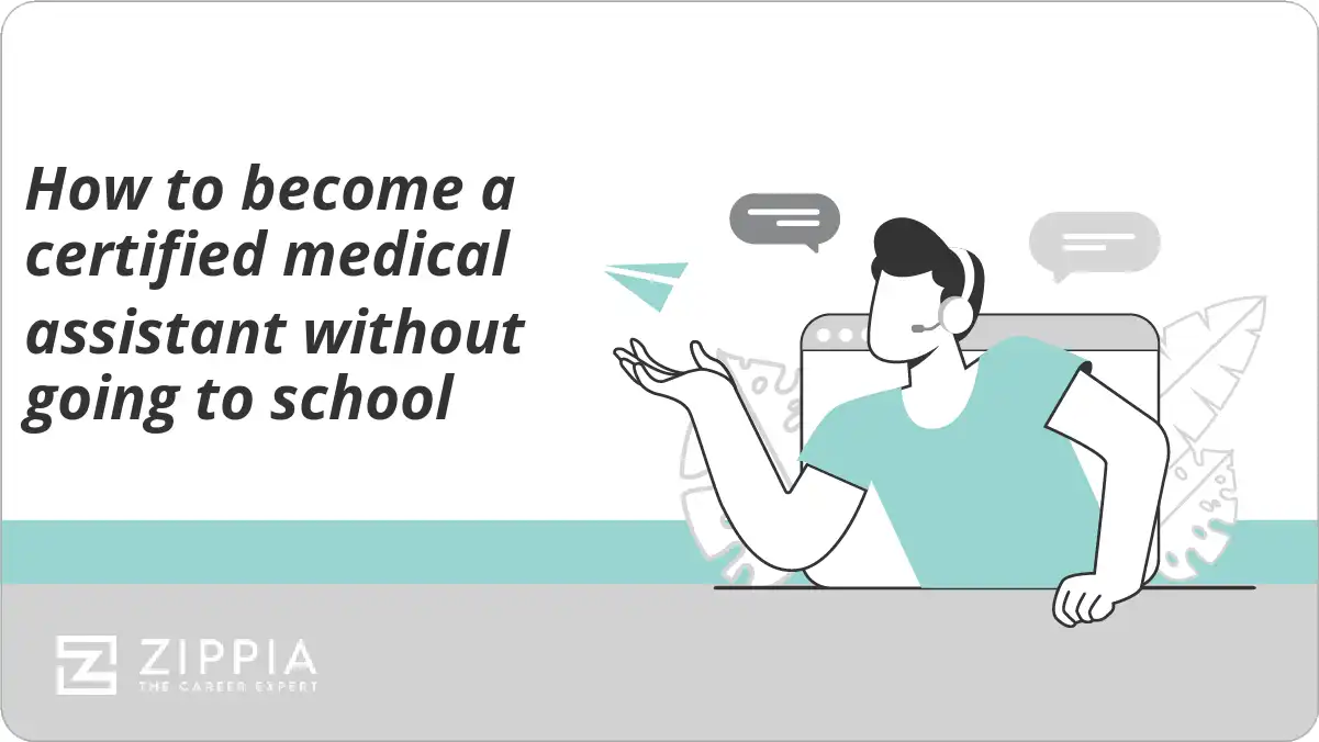 How to become a certified medical assistant without going to school
