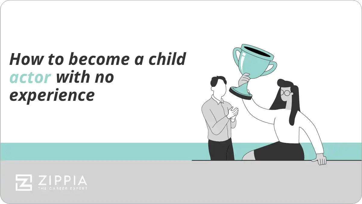 How to become a child actor with no experience