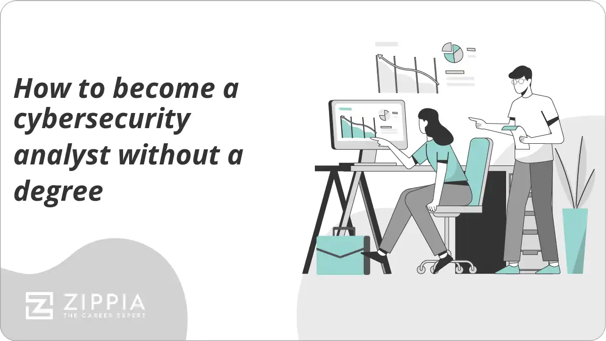 How To Become A Cybersecurity Analyst Without A Degree Zippia How To Become A Cybersecurity Analyst Without A Degree Zippia