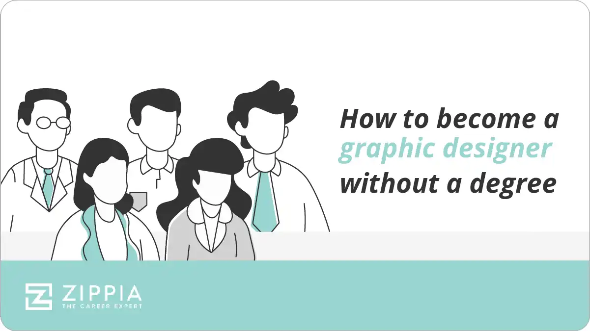 How to a graphic designer without a degree Zippia