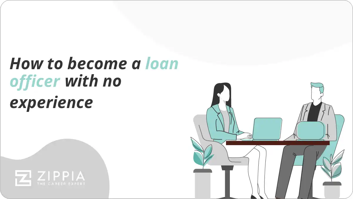 How to become a loan officer with no experience