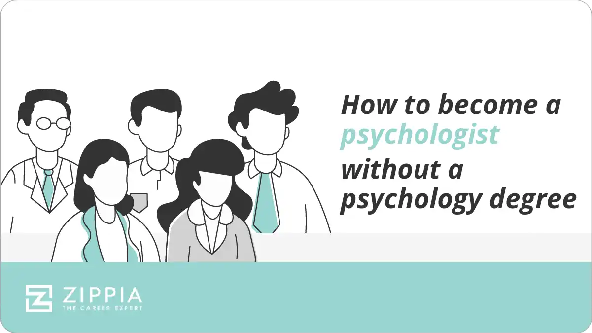 How to a psychologist without a psychology degree Zippia