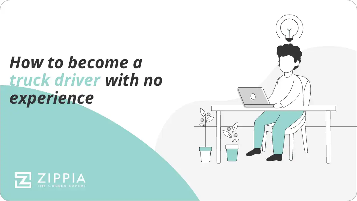 How to become a truck driver with no experience